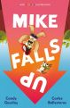 Mike Falls Up by Candy Gourlay