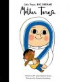 Mother Teresa: Little People, BIG DREAMS by Maria Isabel Sanchez Vegara  