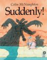 Suddenly! by Colin McNaughton