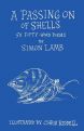 A Passing On of Shells: 50 Fifty-Word Poems by Simon Lamb 